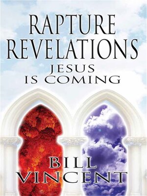 cover image of Rapture Revelations: Jesus Is Coming